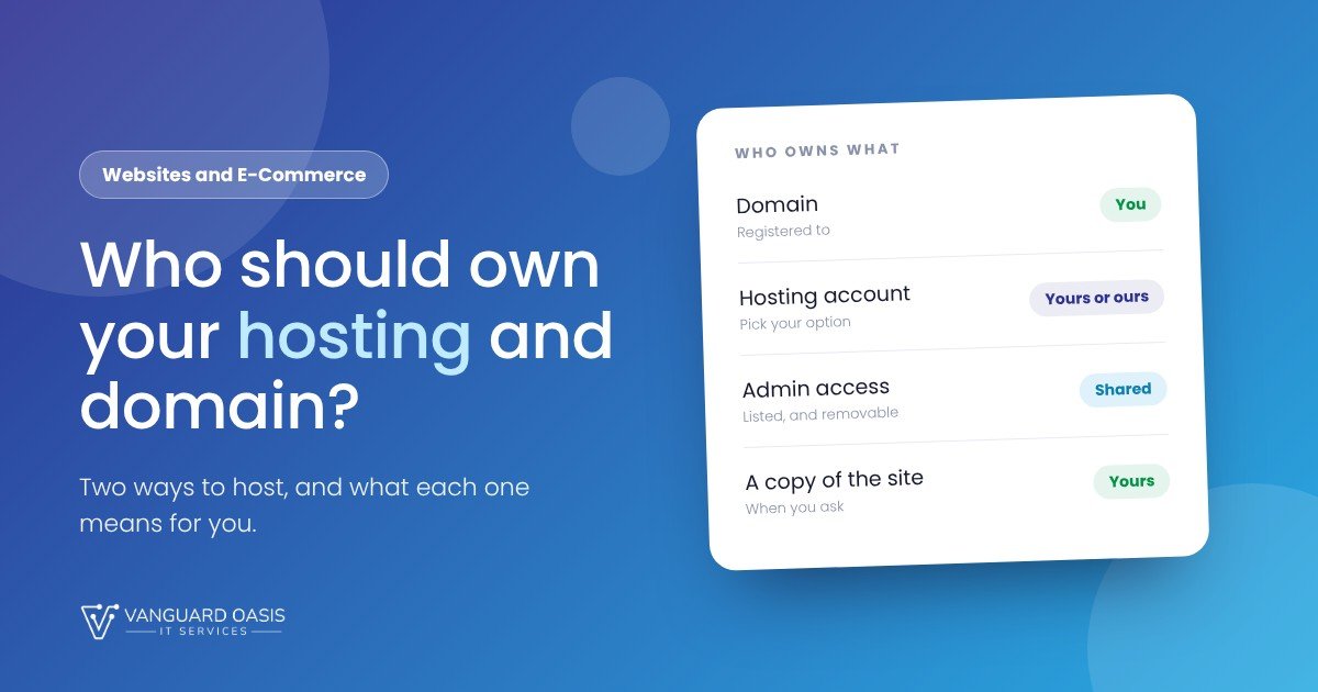 Who Should Own Your Hosting and Domain Who Should Own Your Hosting and Domain